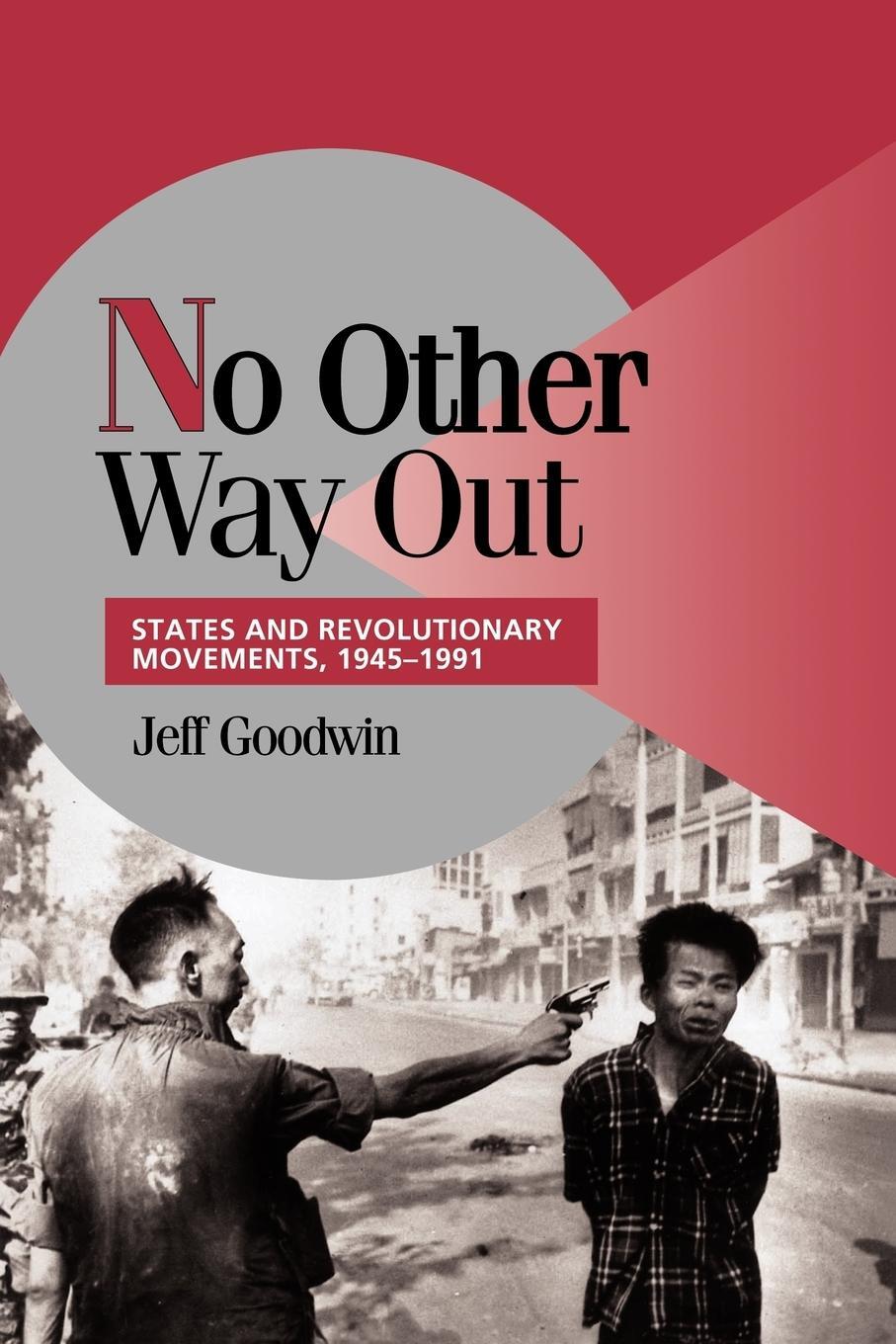 Cover: 9780521629485 | No Other Way Out | States and Revolutionary Movements, 1945 1991