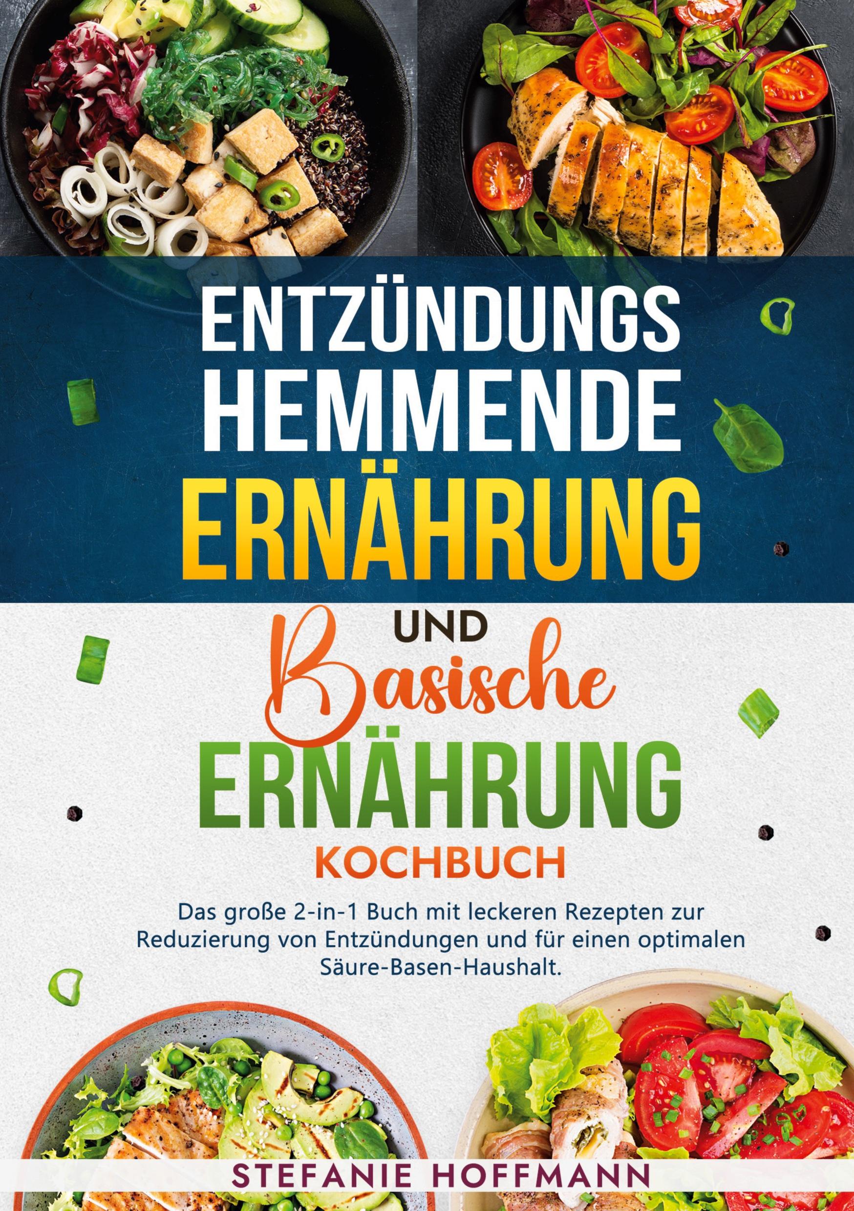 Cover: 9783759265234 | Entzündungshemmende Ernährung und Basische Ernährung Kochbuch | Buch