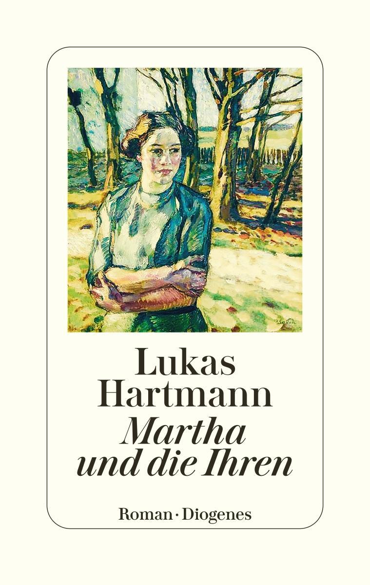 Cover: 9783257072730 | Martha und die Ihren | Lukas Hartmann | Buch | 304 S. | Deutsch | 2024