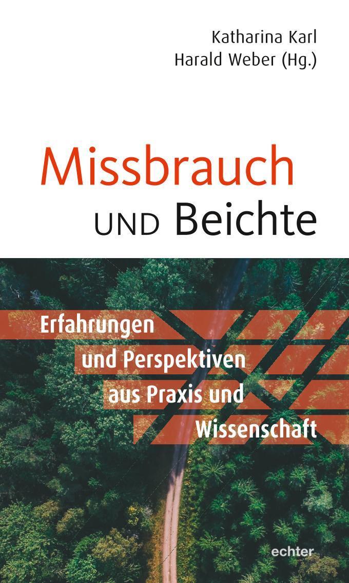 Cover: 9783429056063 | Missbrauch und Beichte | Katharina Karl (u. a.) | Taschenbuch | 2021