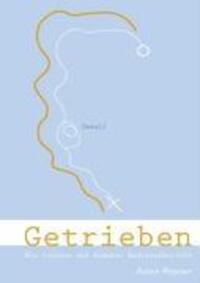Cover: 9783837065657 | Getrieben | Rainer Wegener | Taschenbuch | Paperback | Deutsch | 2009