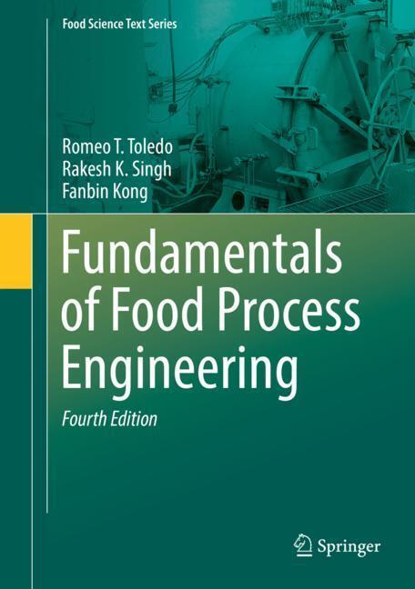 Cover: 9783319900971 | Fundamentals of Food Process Engineering | Romeo T. Toledo (u. a.)