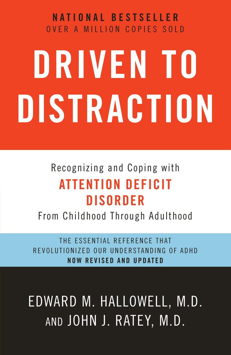 Cover: 9780307743152 | Driven to Distraction: Recognizing and Coping with Attention...