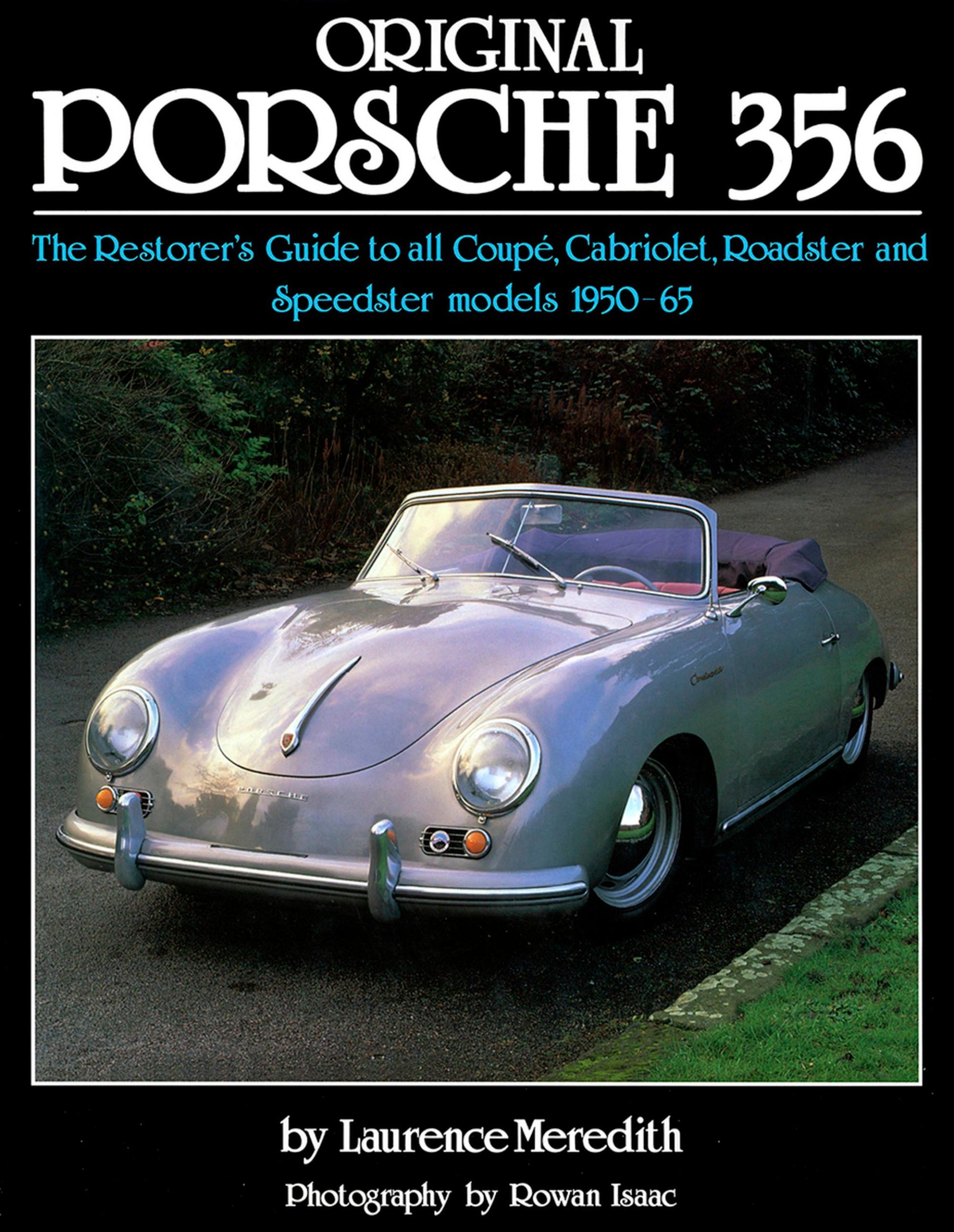 Cover: 9781906133849 | Original Porsche 356 (reissue) | The Restorer's Guide | Meredith