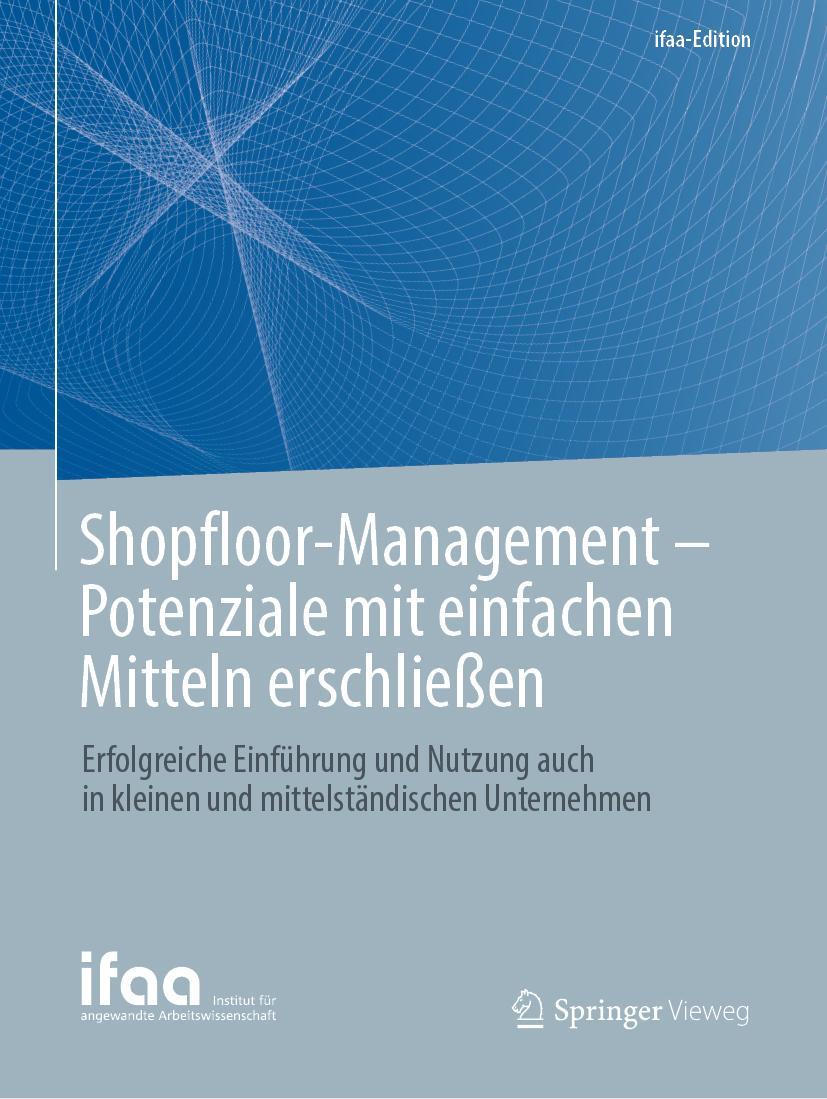 Cover: 9783662584897 | Shopfloor-Management - Potenziale mit einfachen Mitteln erschließen