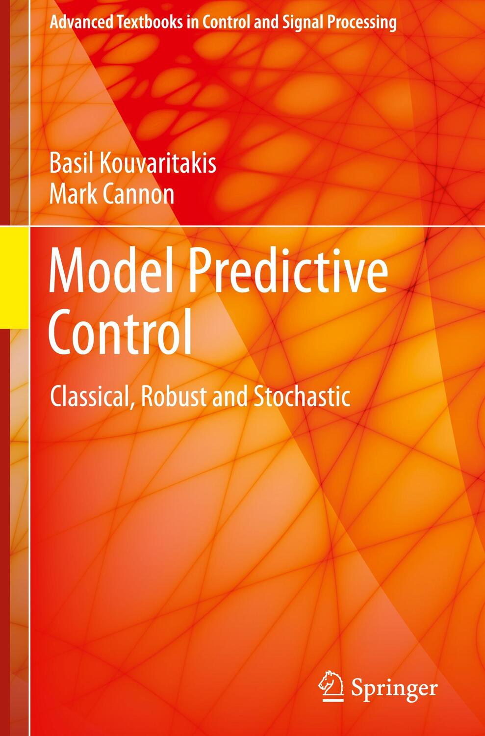 Cover: 9783319248516 | Predictive Control | Classical, Robust and Stochastic | Buch | 2015