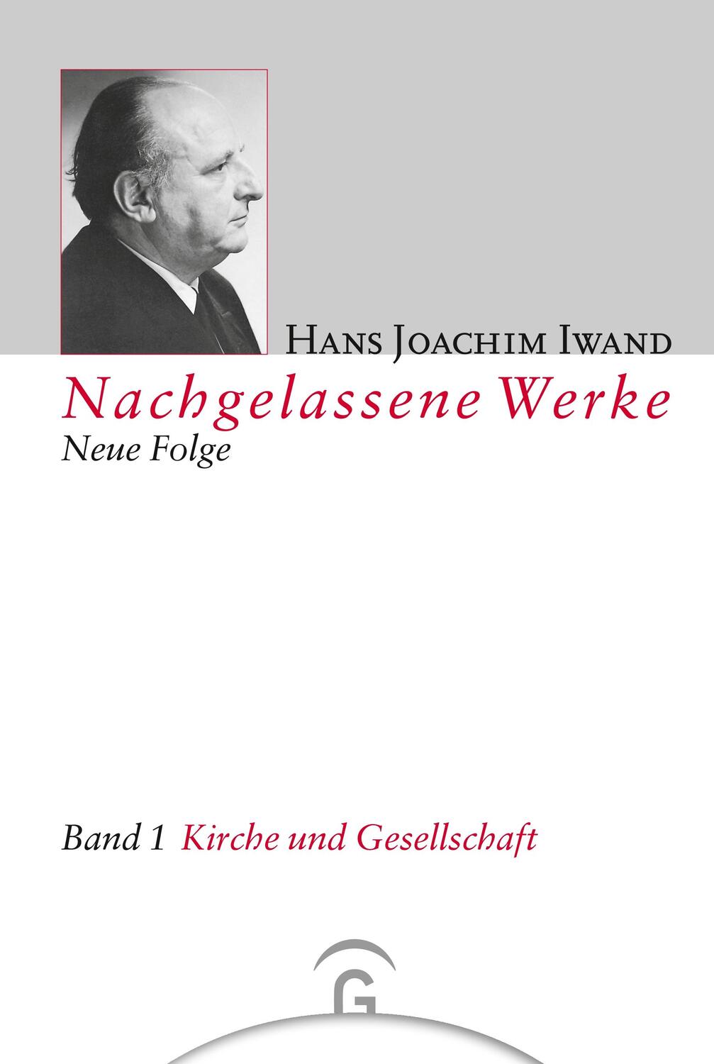 Cover: 9783579018454 | Kirche und Gesellschaft | Hans Joachim Iwand | Buch | 352 S. | Deutsch