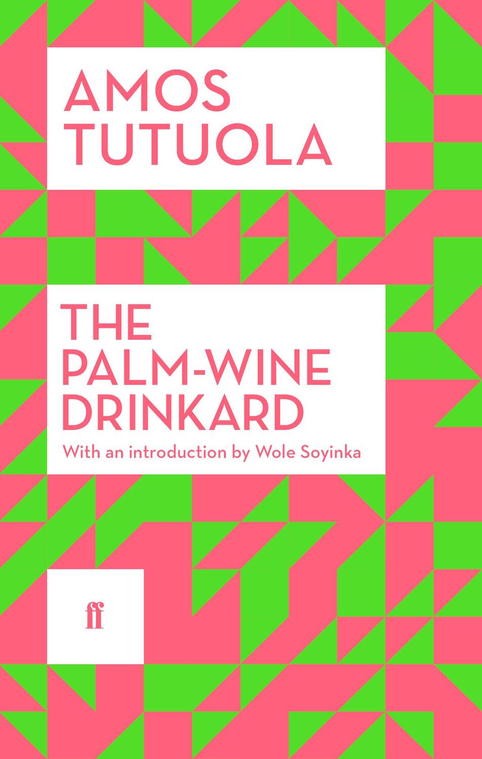 Cover: 9780571311538 | The Palm-Wine Drinkard | Amos Tutuola | Taschenbuch | VIII | Englisch