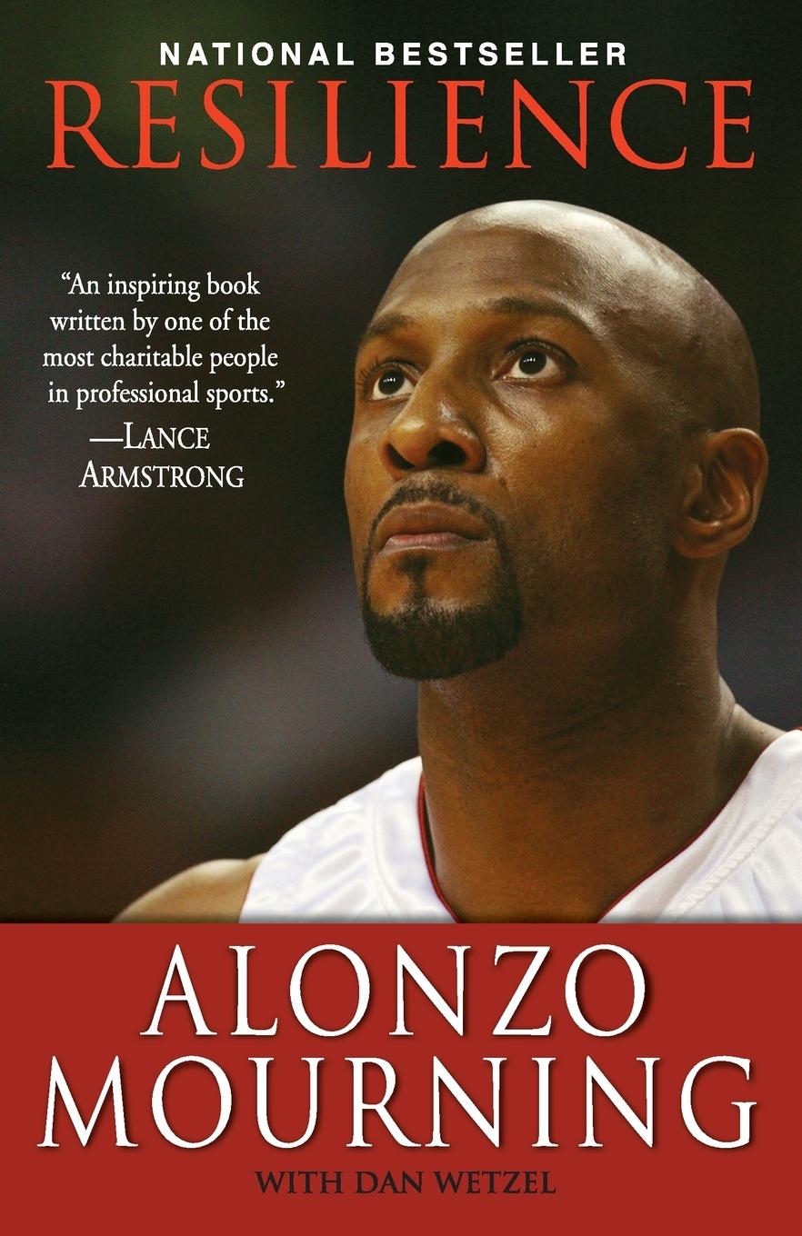 Cover: 9780345507501 | Resilience | Alonzo Mourning (u. a.) | Taschenbuch | Englisch | 2009