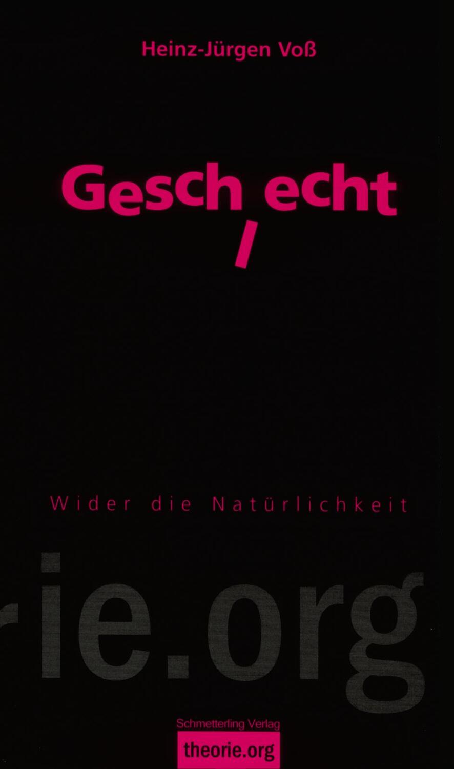 Cover: 9783896576958 | Geschlecht | Wider die Natürlichkeit | Heinz-Jürgen Voß | Taschenbuch