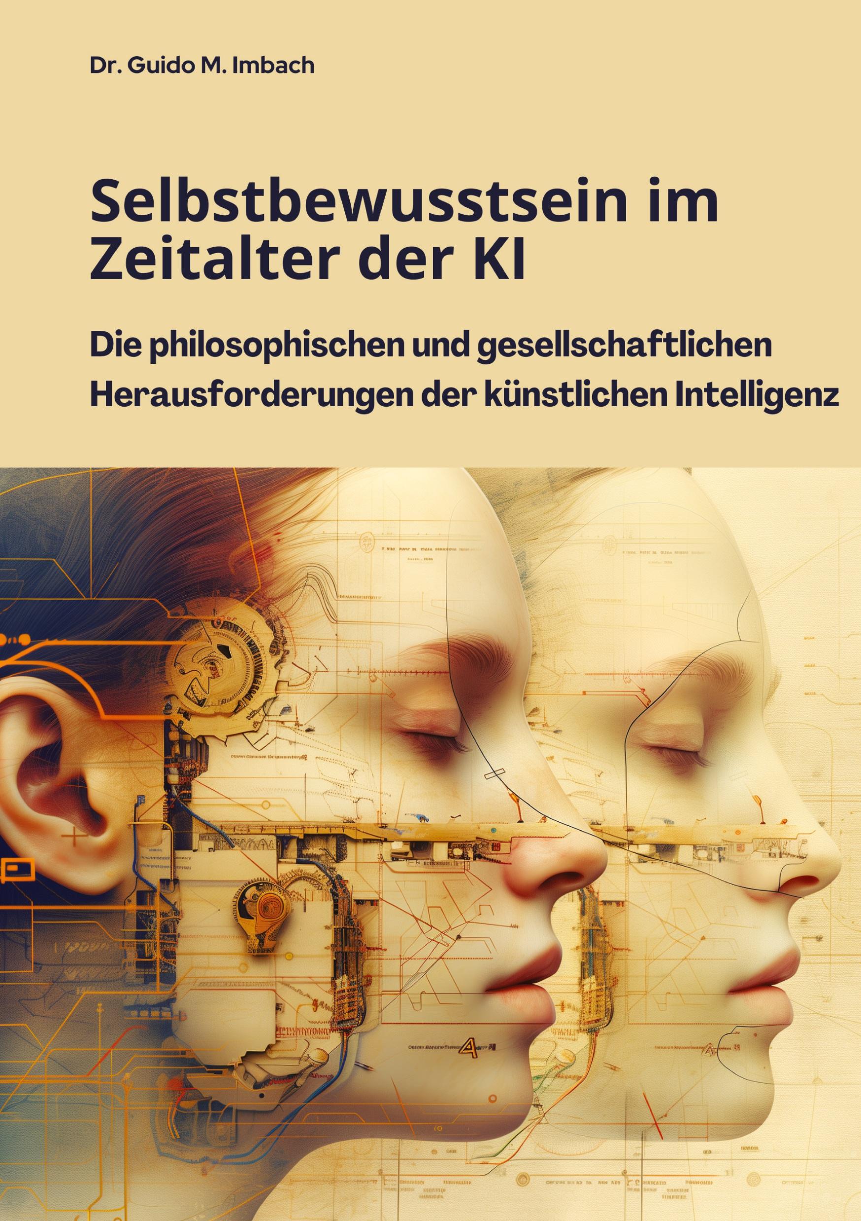 Cover: 9783384320575 | Selbstbewusstsein im Zeitalter der KI | Guido M. Imbach | Taschenbuch