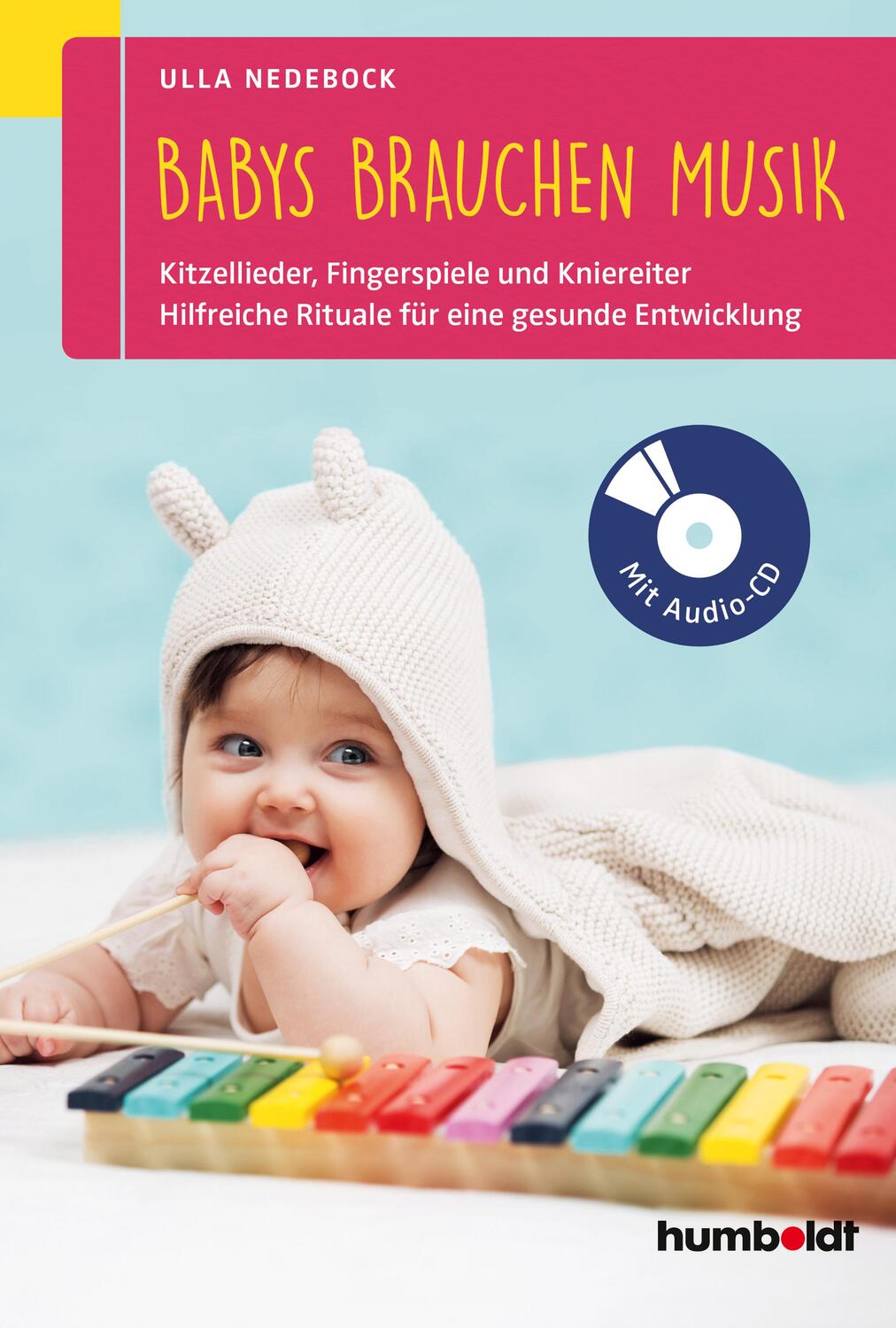 Cover: 9783869106489 | Babys brauchen Musik | Ulla Nedebock | Taschenbuch | Deutsch | 2019