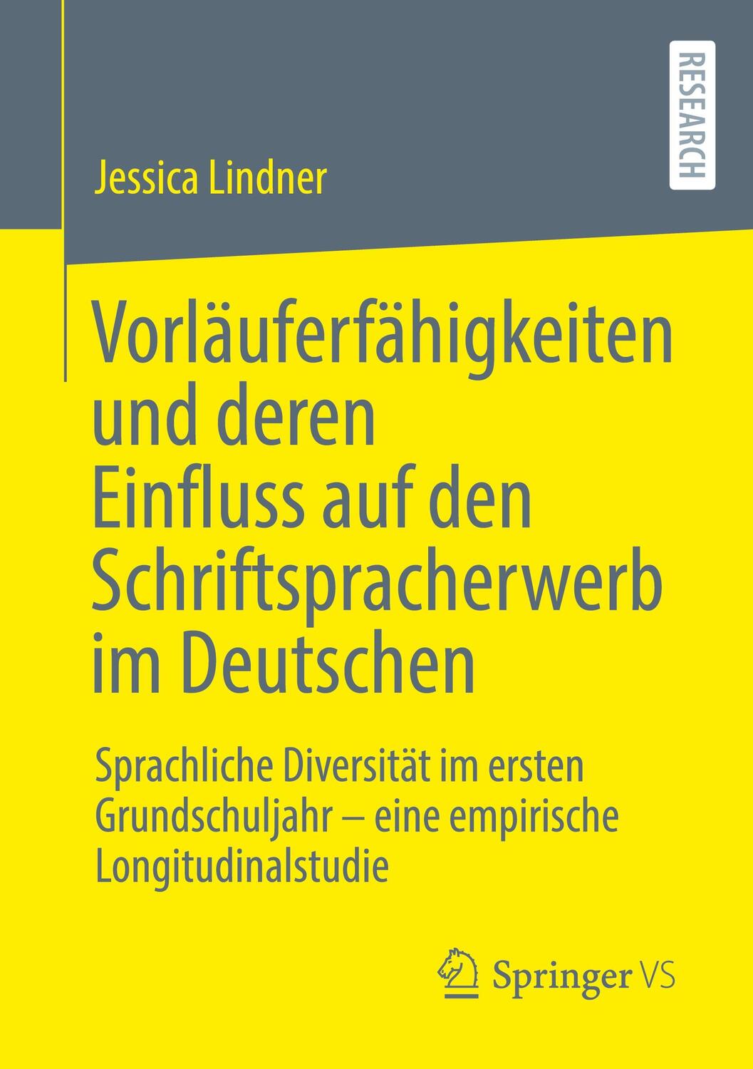 Cover: 9783658400620 | Vorläuferfähigkeiten und deren Einfluss auf den Schriftspracherwerb...
