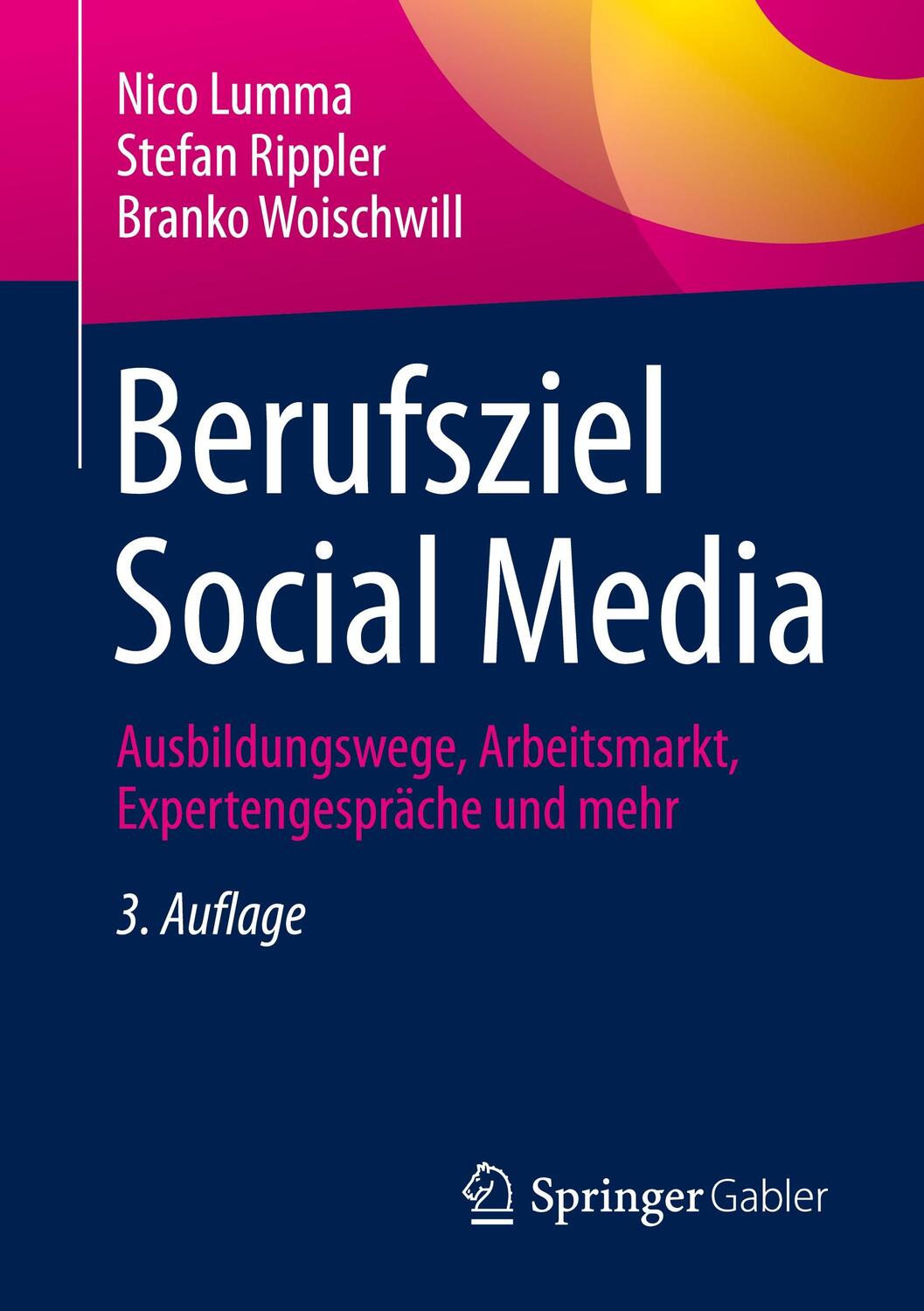 Cover: 9783658382551 | Berufsziel Social Media | Nico Lumma (u. a.) | Taschenbuch | Deutsch