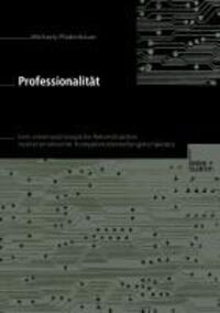 Cover: 9783810037008 | Professionalität | Michaela Pfadenhauer | Taschenbuch | Paperback