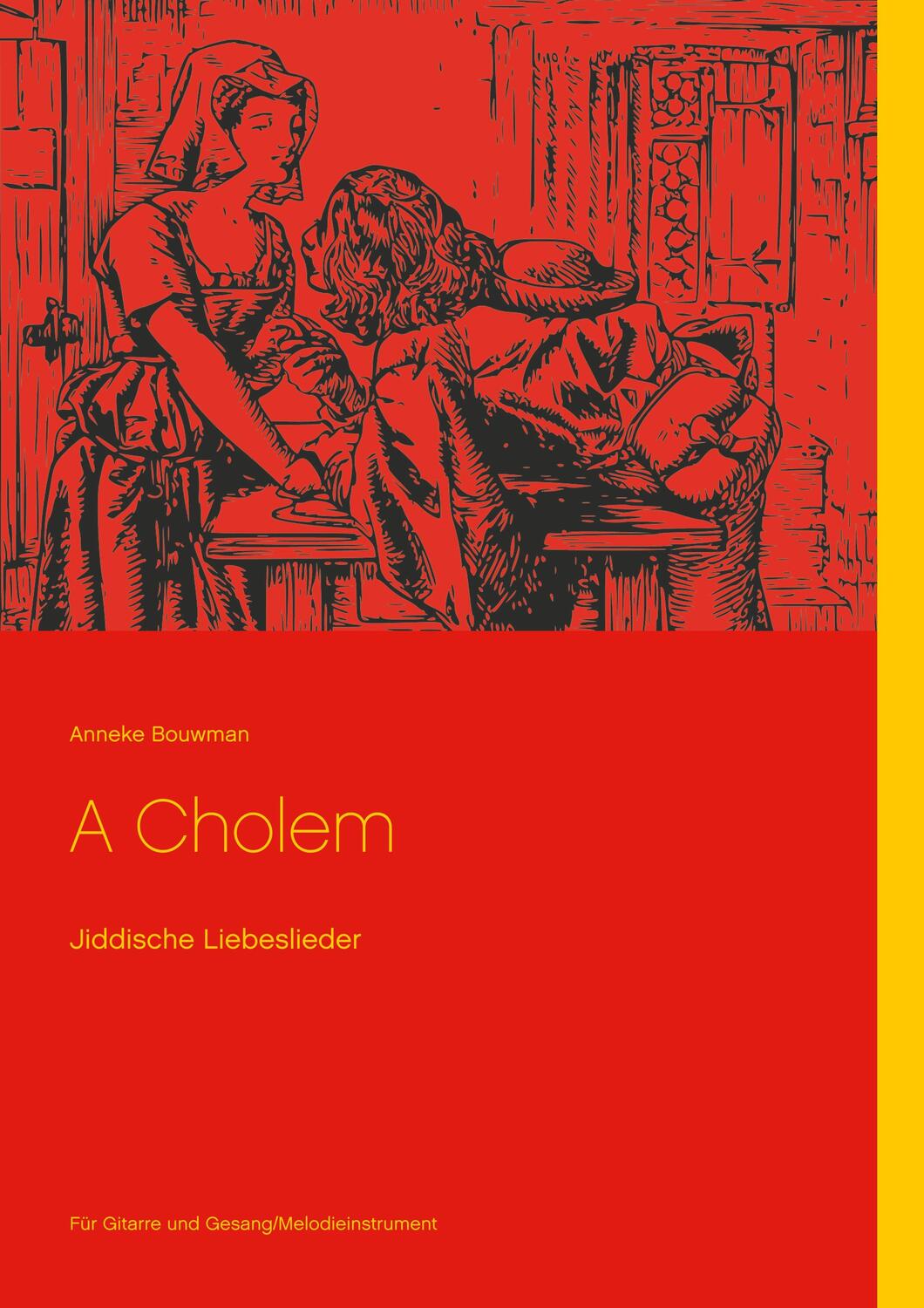 Cover: 9783751915410 | A Cholem | Jiddische Liebeslieder | Anneke Bouwman | Taschenbuch