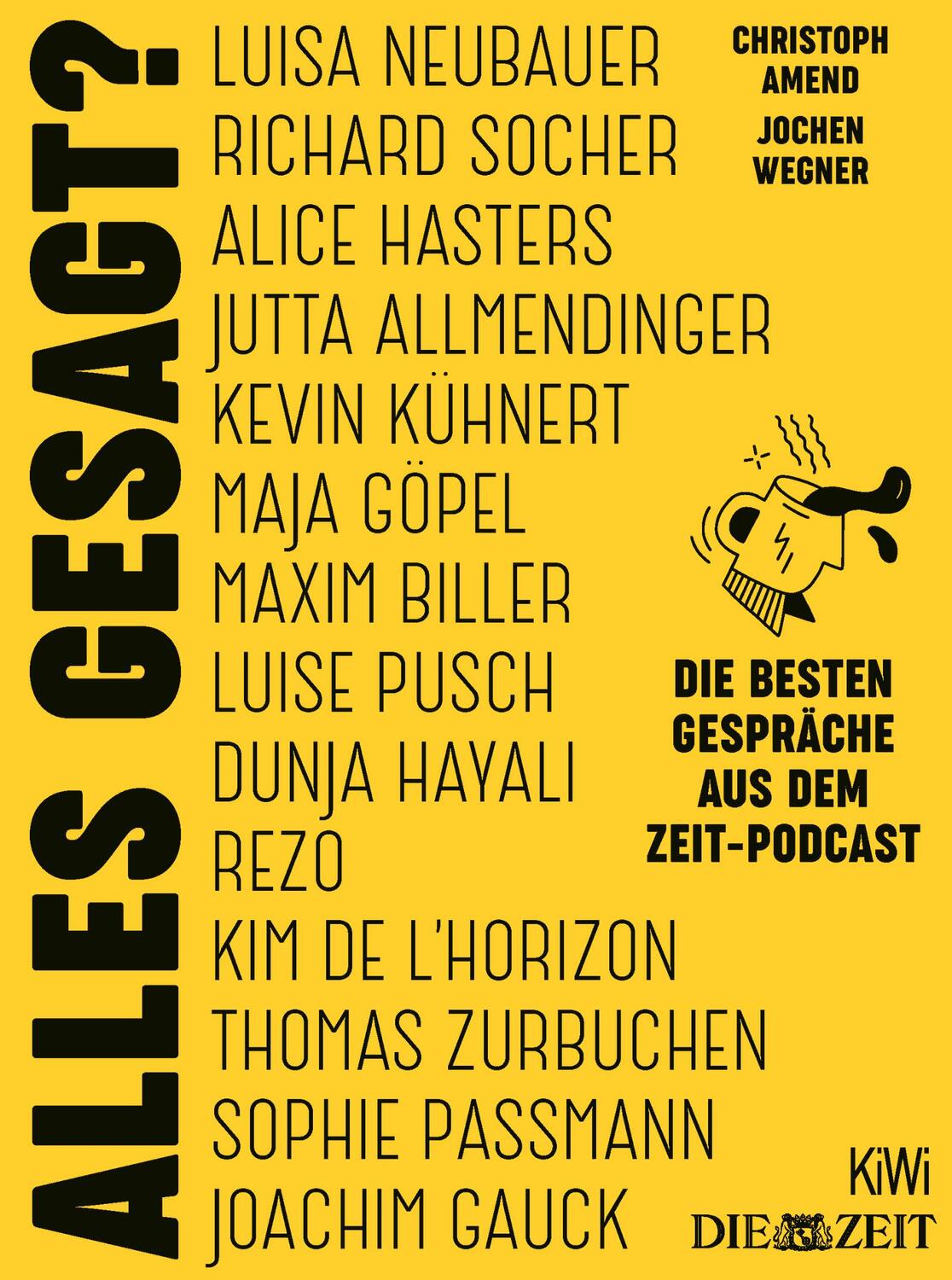 Cover: 9783462005844 | Alles gesagt? | Die besten Gespräche aus dem ZEIT-Podcast | Buch