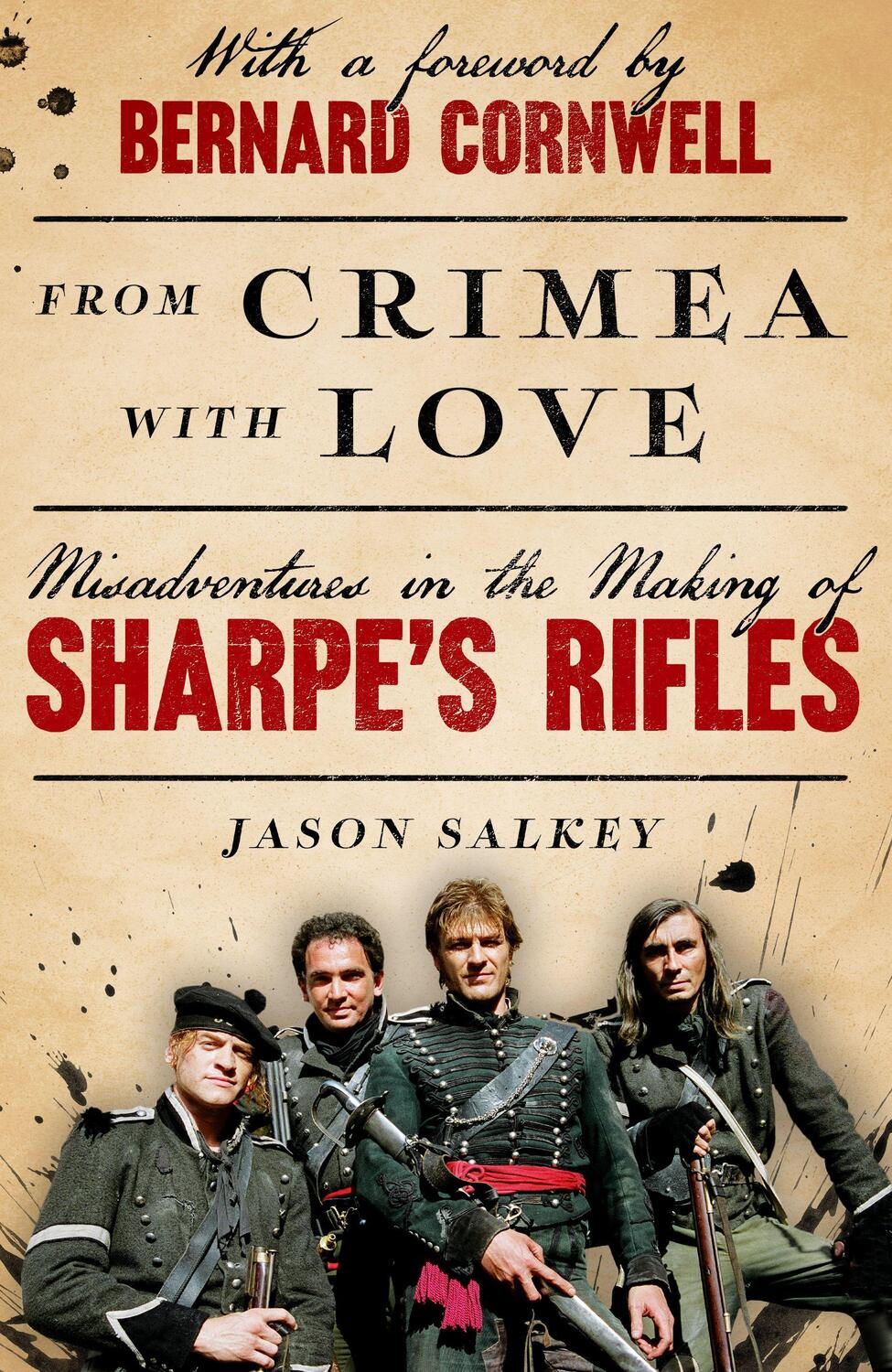 Cover: 9781783529575 | From Crimea with Love | Misadventures in the Making of Sharpe's Rifles