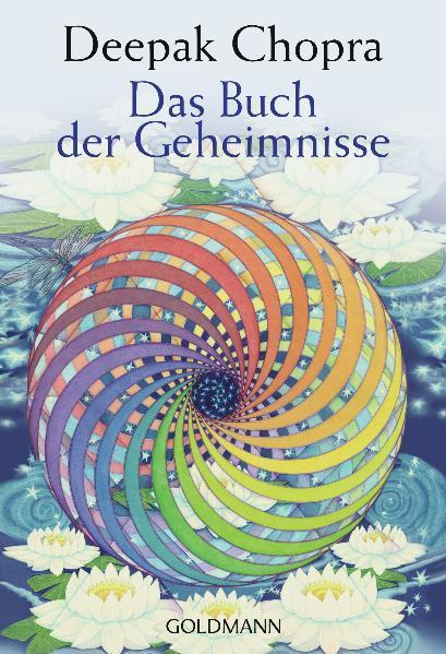 Cover: 9783442218417 | Das Buch der Geheimnisse | Deepak Chopra | Taschenbuch | Deutsch