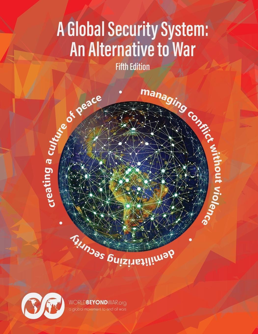 Cover: 9781734783773 | A Global Security System | An Alternative to War | Kent Shifferd