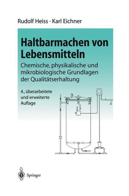 Cover: 9783642627736 | Haltbarmachen von Lebensmitteln | K. Eichner (u. a.) | Taschenbuch