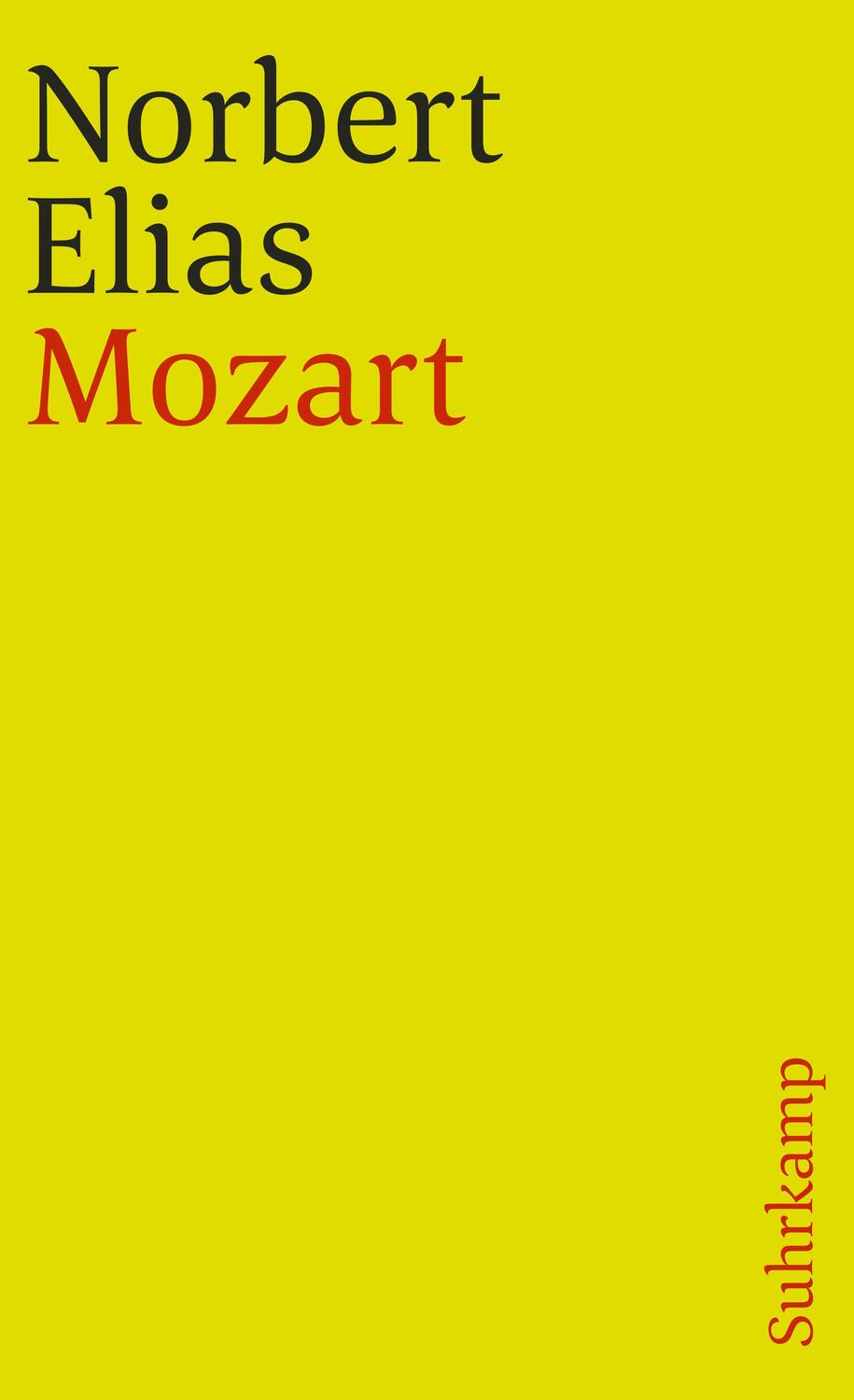 Cover: 9783518386989 | Mozart | Zur Soziologie eines Genies | Norbert Elias | Taschenbuch