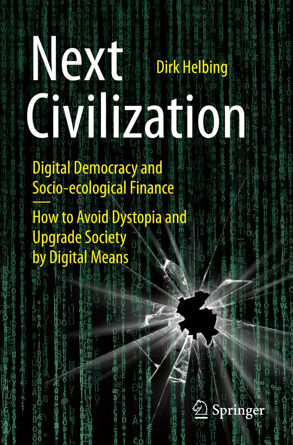 Cover: 9783030623296 | Next Civilization | Dirk Helbing | Taschenbuch | Paperback | Englisch
