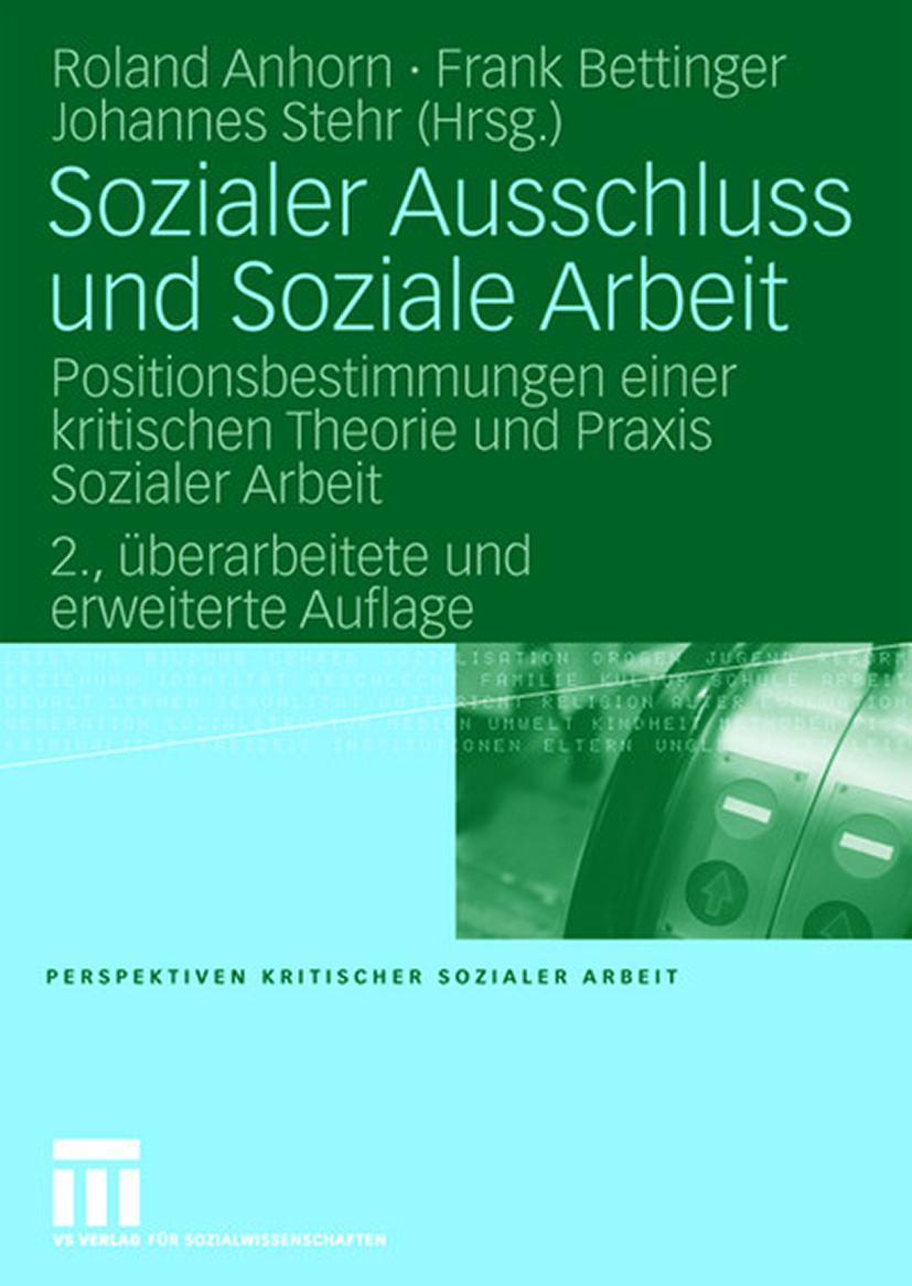 Cover: 9783531151816 | Sozialer Ausschluss und Soziale Arbeit | Roland Anhorn (u. a.) | Buch