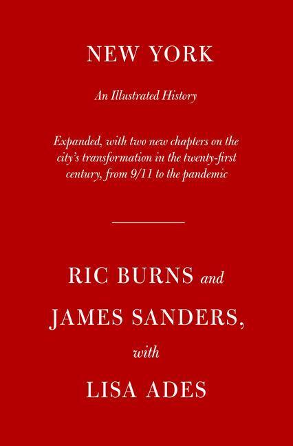 Cover: 9780593534144 | New York | An Illustrated History | Ric Burns (u. a.) | Buch | 2021