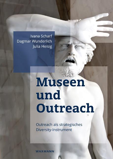 Cover: 9783830936879 | Museen und Outreach | Outreach als strategisches Diversity-Instrument