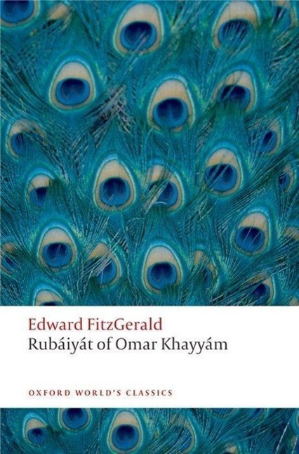 Cover: 9780199580507 | Rubaiyat of Omar Khayyam | Edward FitzGerald | Taschenbuch | Englisch