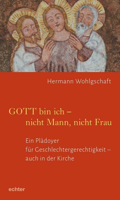 Cover: 9783429055417 | GOTT bin ich - nicht Mann, nicht Frau | Hermann Wohlgschaft | Buch