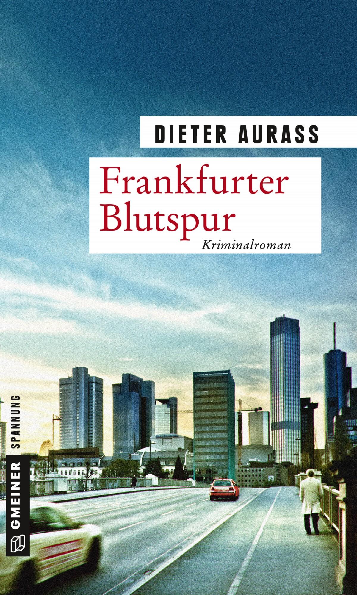 Cover: 9783839220962 | Frankfurter Blutspur | Dieter Aurass | Taschenbuch | 346 S. | Deutsch