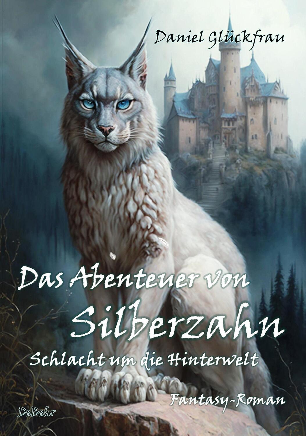 Cover: 9783987270369 | Das Abenteuer von Silberzahn - Schlacht um die Hinterwelt -...