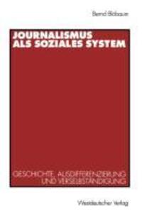 Cover: 9783531125732 | Journalismus als soziales System | Bernd Blöbaum | Taschenbuch | 1994