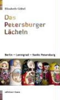 Cover: 9783937881331 | Das Petersburger Lächeln | Elisabeth Göbel | Taschenbuch | Deutsch