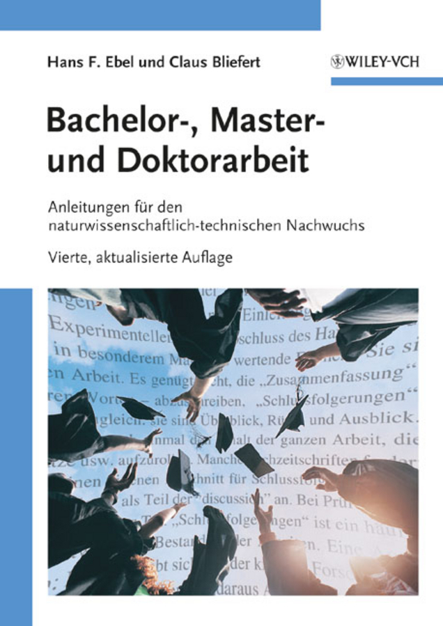 Cover: 9783527324774 | Bachelor-, Master- und Doktorarbeit | Hans F. Ebel (u. a.) | Buch | X
