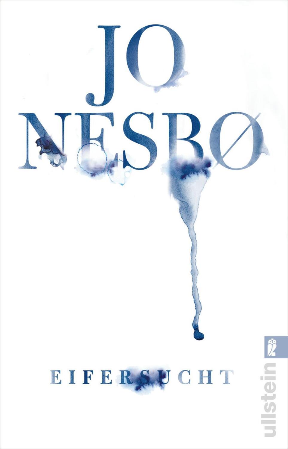 Cover: 9783548067025 | Eifersucht | Sieben Short Stories, ein Motiv | Jo Nesbø | Taschenbuch