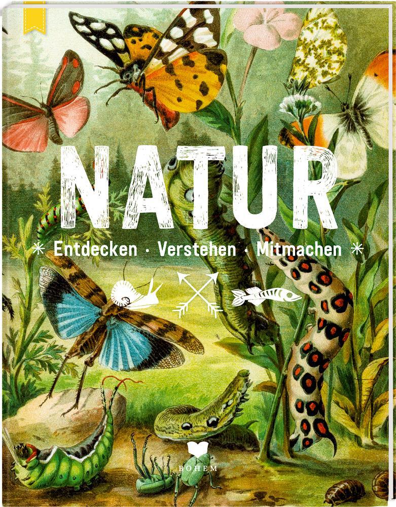 Cover: 9783959390729 | NATUR | Entdecken - Verstehen - Mitmachen | Taschenbuch | Deutsch