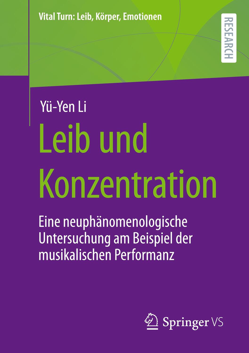 Cover: 9783658387600 | Leib und Konzentration | Yü-Yen Li | Taschenbuch | Paperback | Deutsch