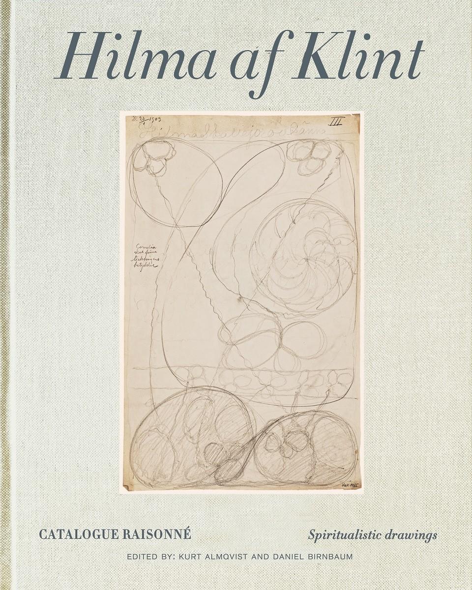 Cover: 9789189069237 | Hilma af Klint Catalogue Raisonne Volume I: Spiritualistic Drawings...