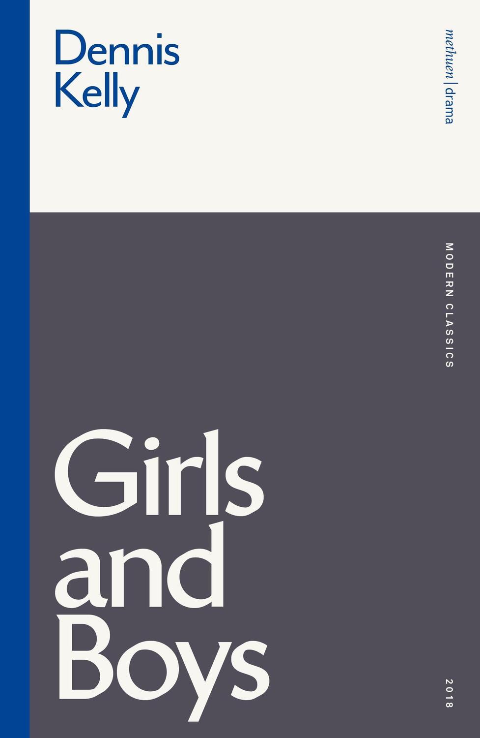 Cover: 9781350200692 | Girls and Boys | Dennis Kelly | Taschenbuch | Modern Classics | 2021