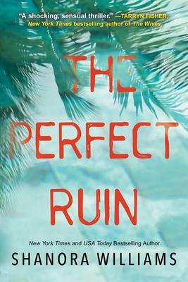 Cover: 9781496731104 | The Perfect Ruin | A Riveting New Psychological Thriller | Williams