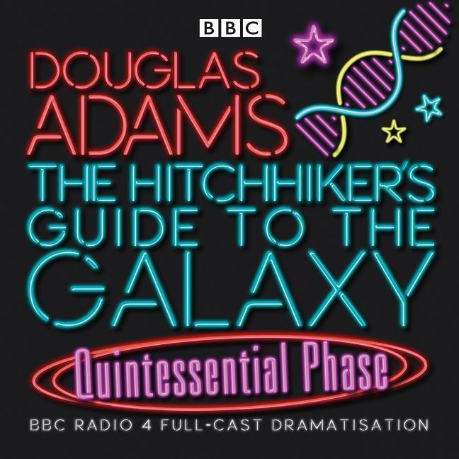 Cover: 9780563504078 | The Hitchhiker's Guide to the Galaxy: Quintessential Phase | Adams