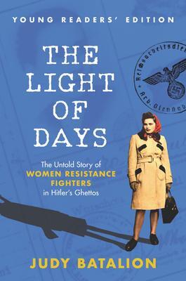 Cover: 9780063037700 | The Light of Days Young Readers' Edition: The Untold Story of Women...