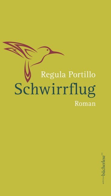 Cover: 9783906907062 | Schwirrflug | Roman | Regula Portillo | Buch | 2017