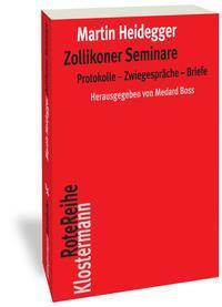 Cover: 9783465045762 | Zollikoner Seminare | Protokolle - Zwiegespräche - Briefe | Heidegger