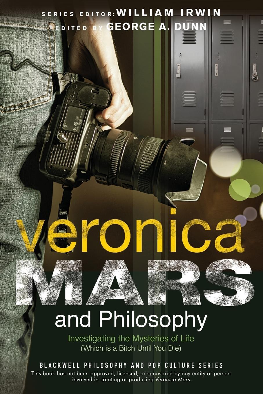 Cover: 9781118843703 | Veronica Mars and Philosophy | George A. Dunn | Taschenbuch | IX
