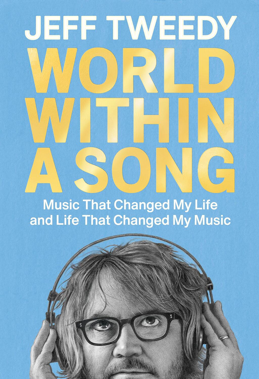 Cover: 9780593472521 | World Within a Song | Jeff Tweedy | Buch | Einband - fest (Hardcover)