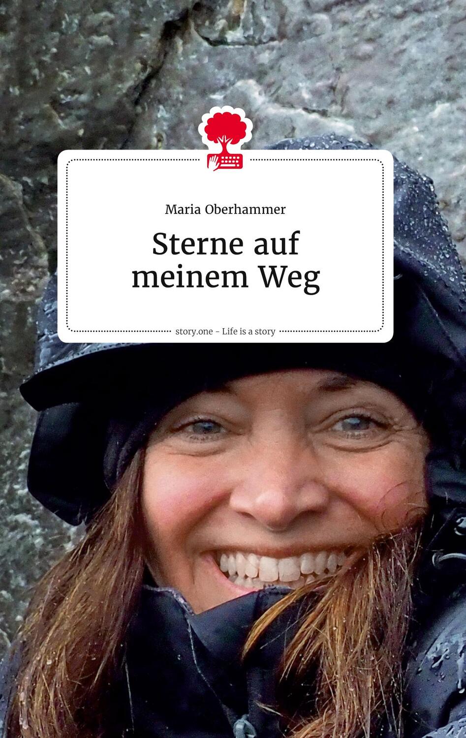 Cover: 9783710818752 | Sterne auf meinem Weg. Life is a Story - story.one | Maria Oberhammer
